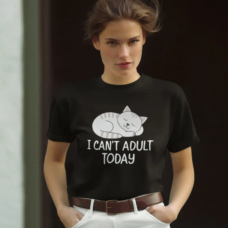 I can't Adult Today Round Neck Half Sleeve Classic T-Shirt Notch Collar Peter Pan Collar Cowl Neck