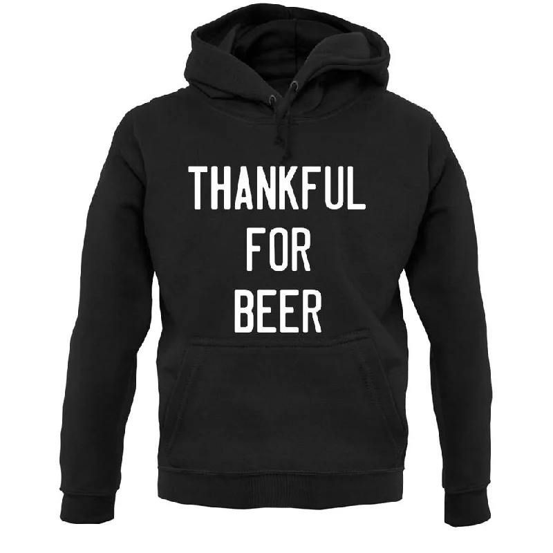 Thankful For Beer Unisex Hoodie Hoodie with Pastel Soft Subtle